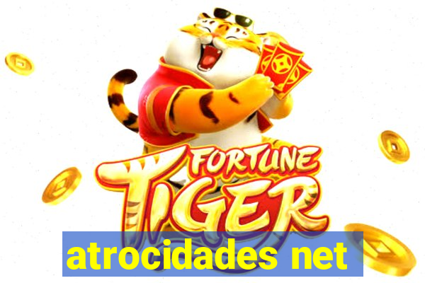atrocidades net